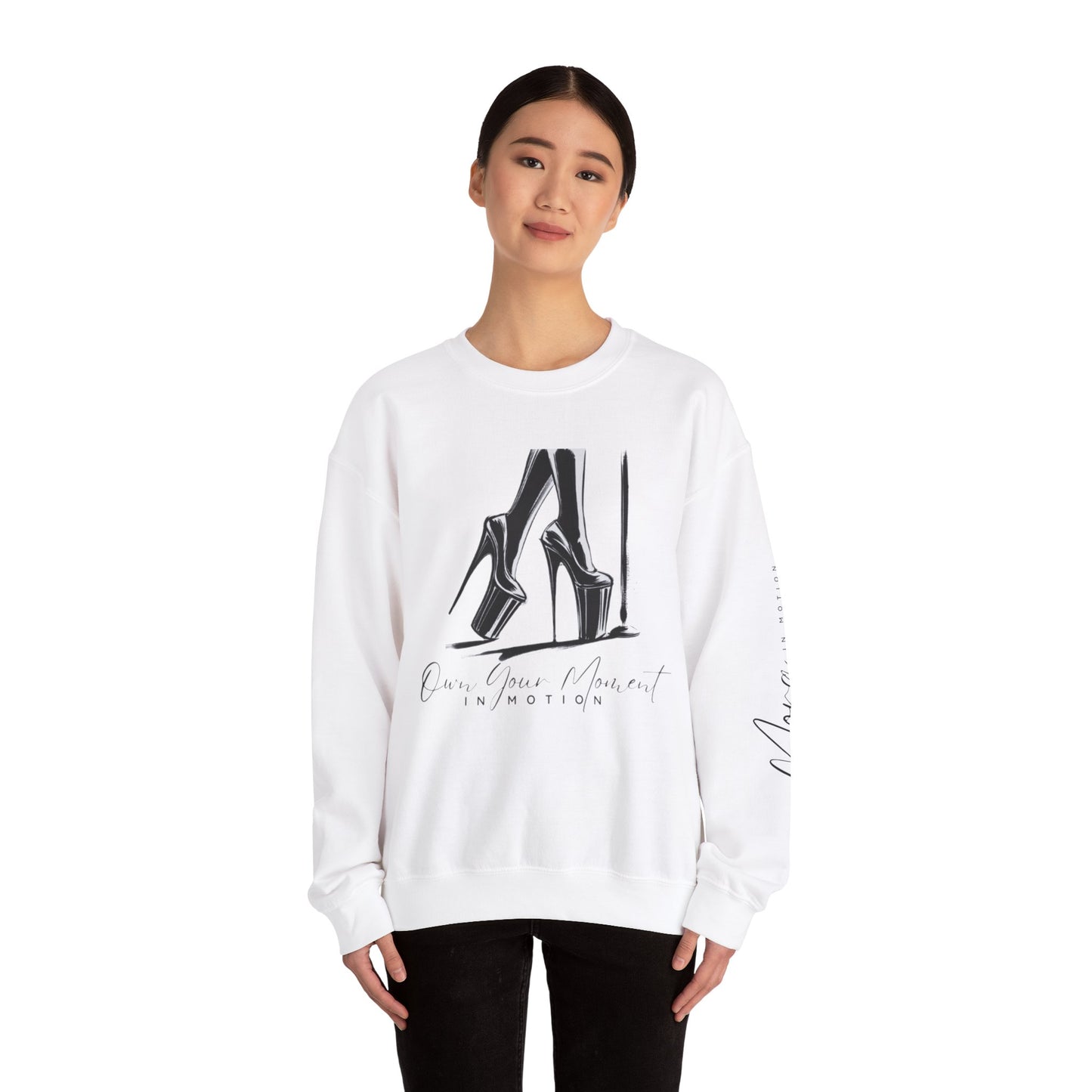 "Own Your Moment In Motion" (Heels) Crewneck Sweatshirt