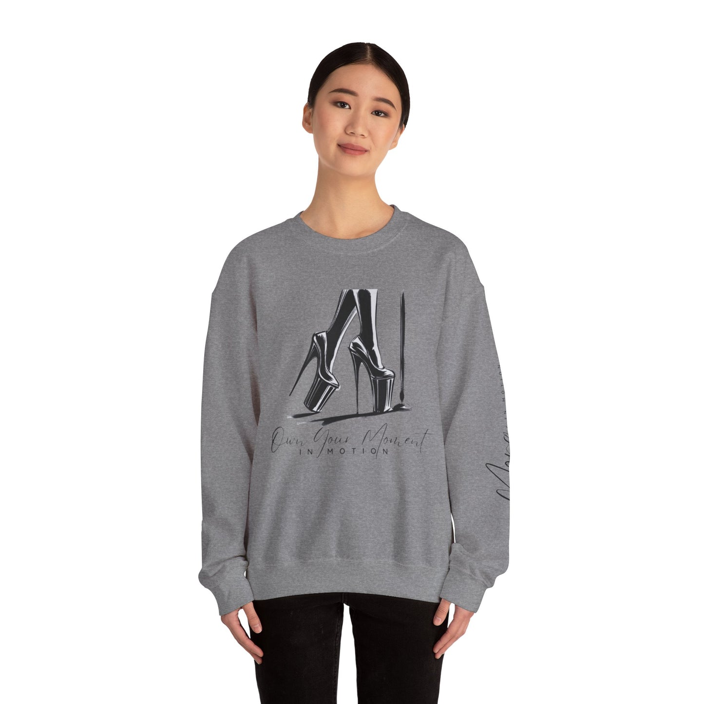 "Own Your Moment In Motion" (Heels) Crewneck Sweatshirt