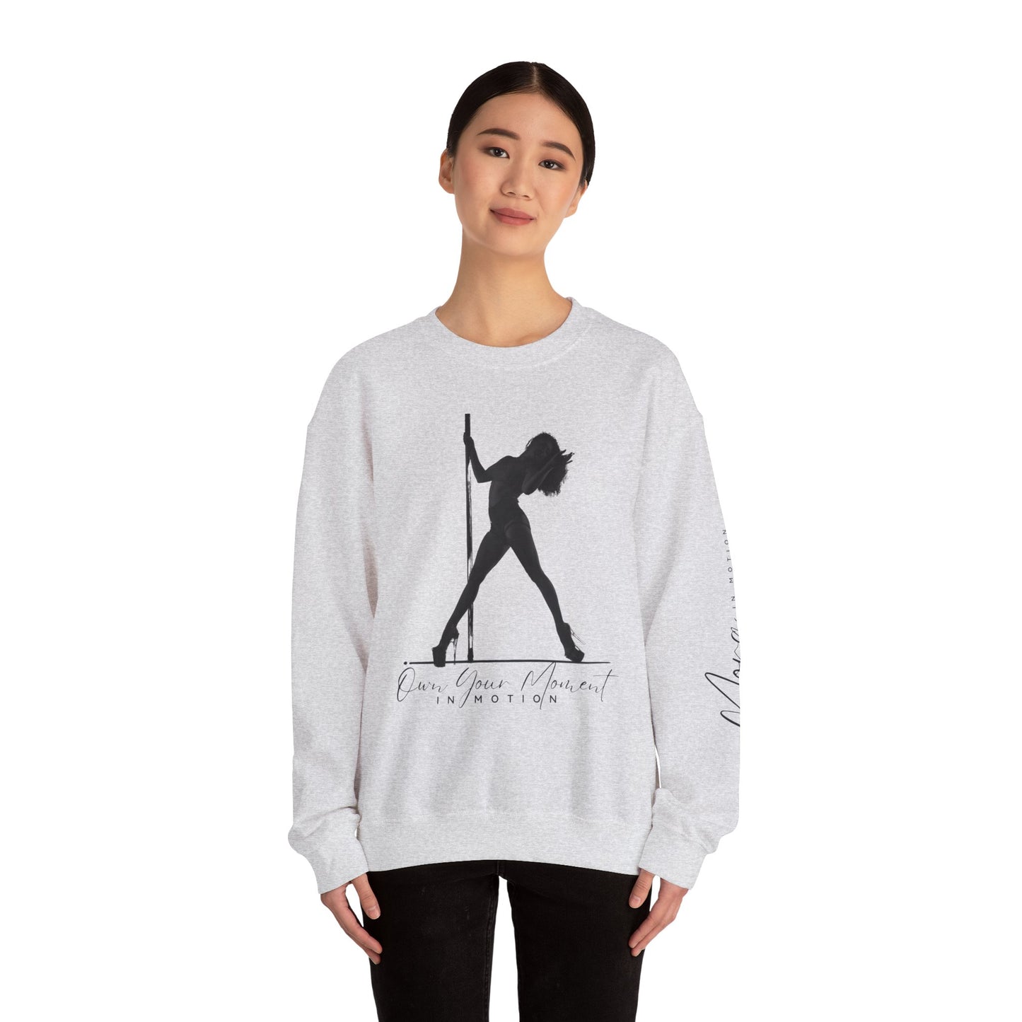 "Own Your Moment In Motion" (Pole) Crewneck Sweatshirt