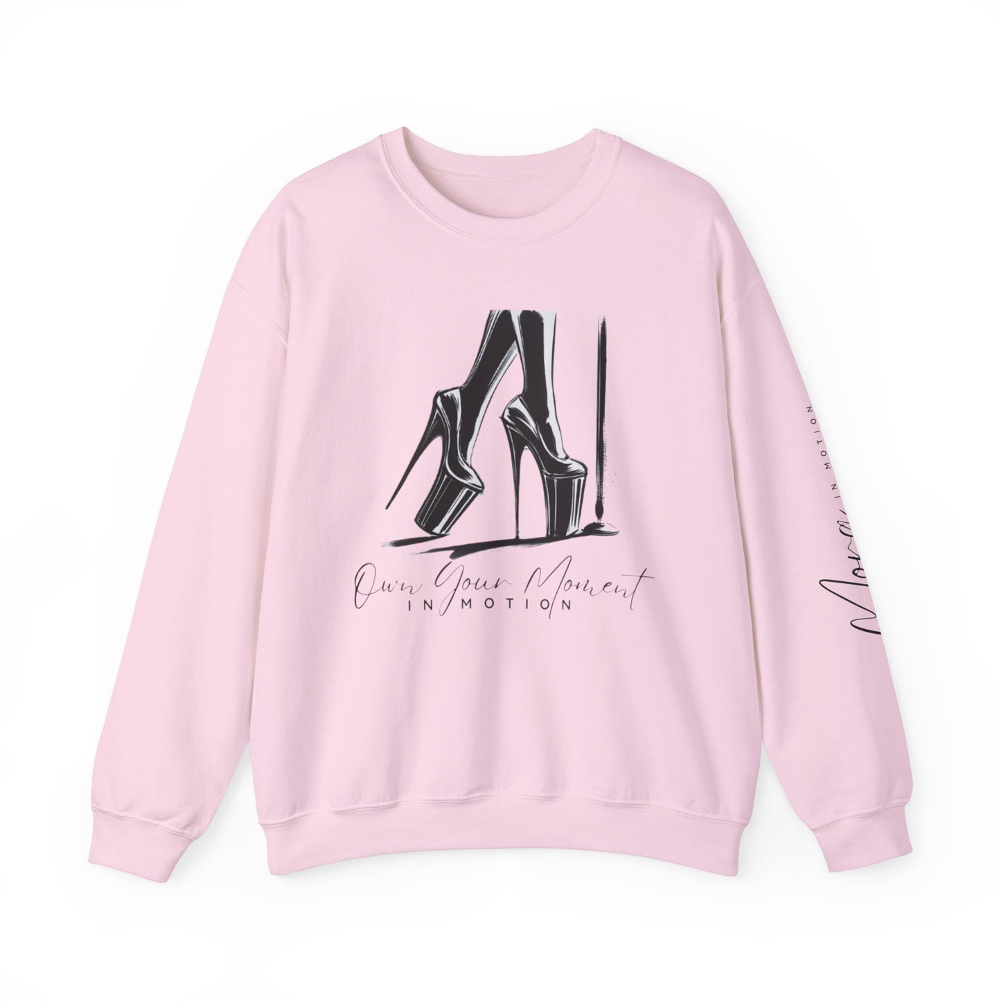 "Own Your Moment In Motion" (Heels) Crewneck Sweatshirt