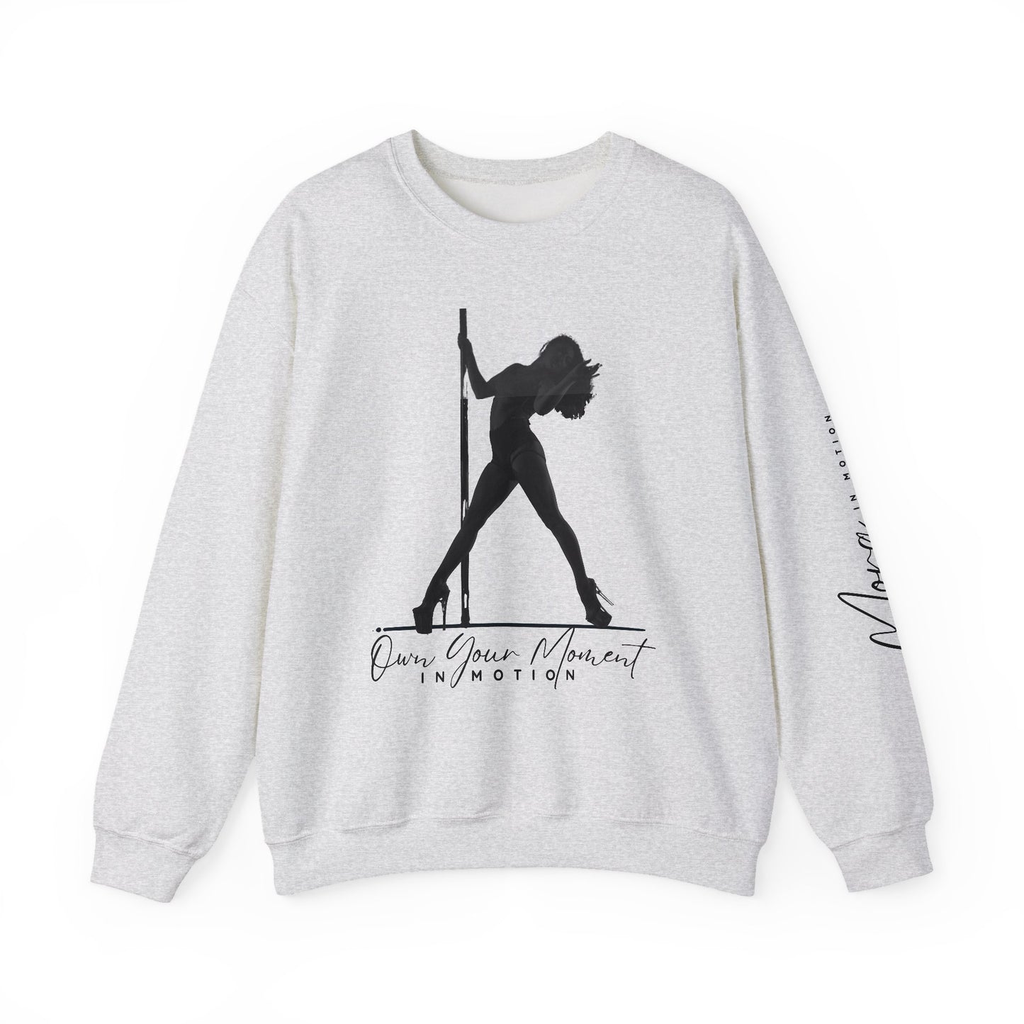 "Own Your Moment In Motion" (Pole) Crewneck Sweatshirt
