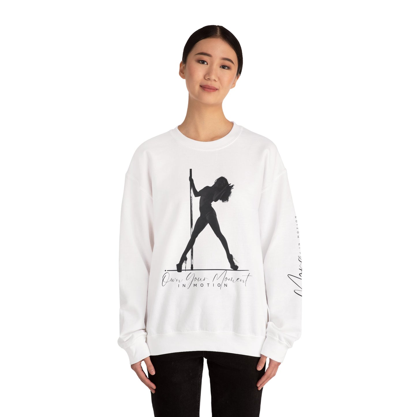 "Own Your Moment In Motion" (Pole) Crewneck Sweatshirt