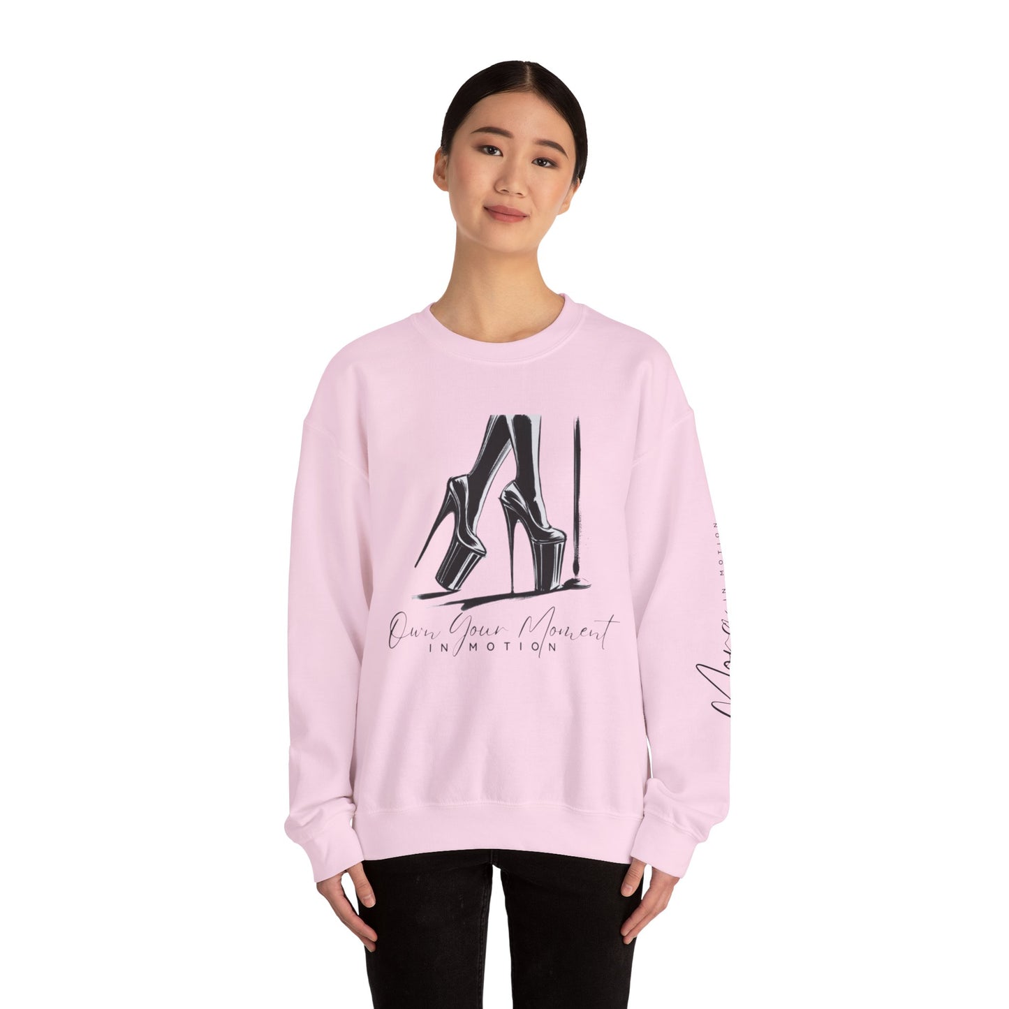 "Own Your Moment In Motion" (Heels) Crewneck Sweatshirt