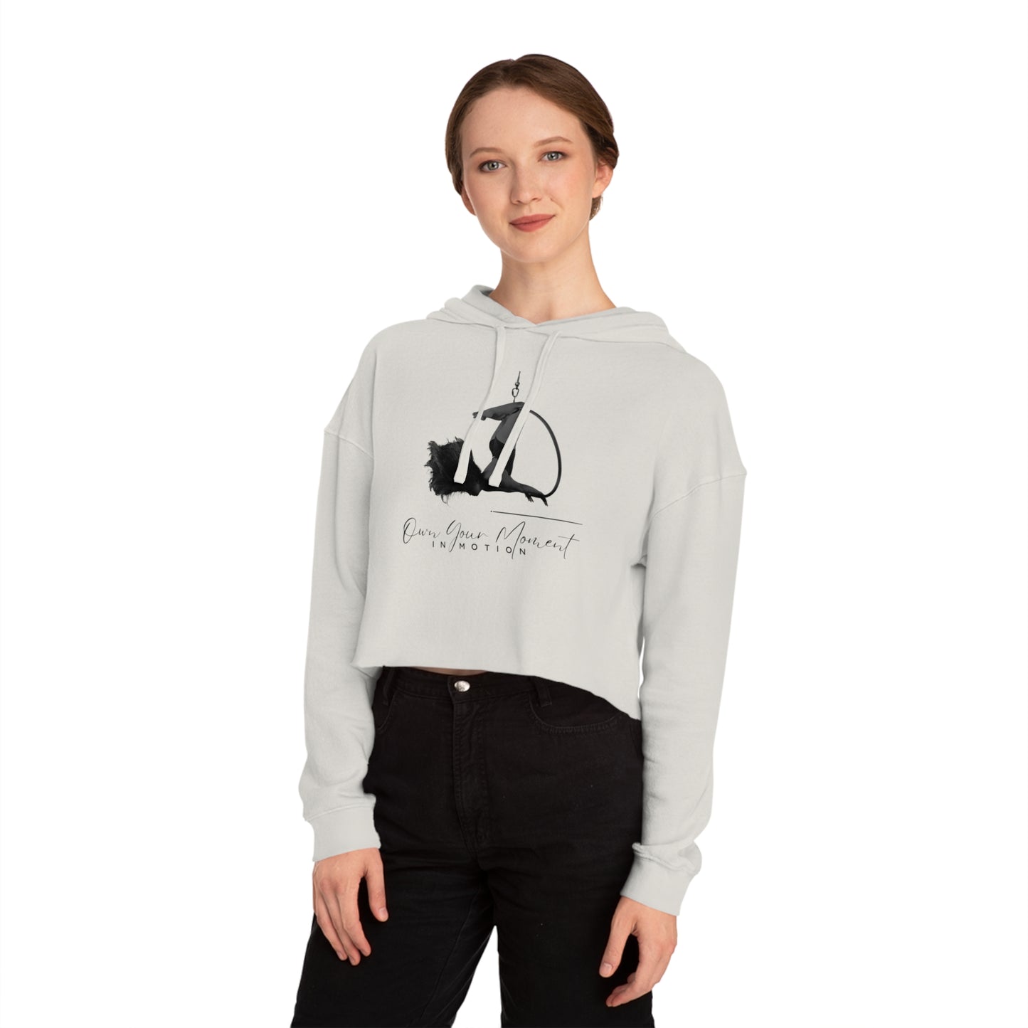 "Own Your Moment in Motion" (Lyra) Cropped Hooded Sweatshirt