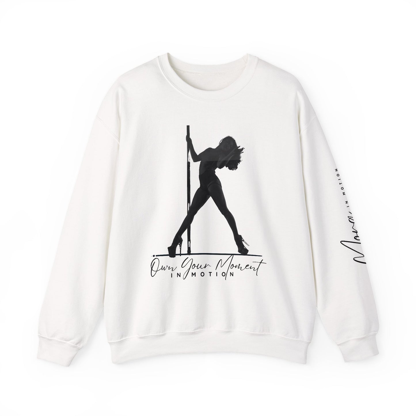 "Own Your Moment In Motion" (Pole) Crewneck Sweatshirt