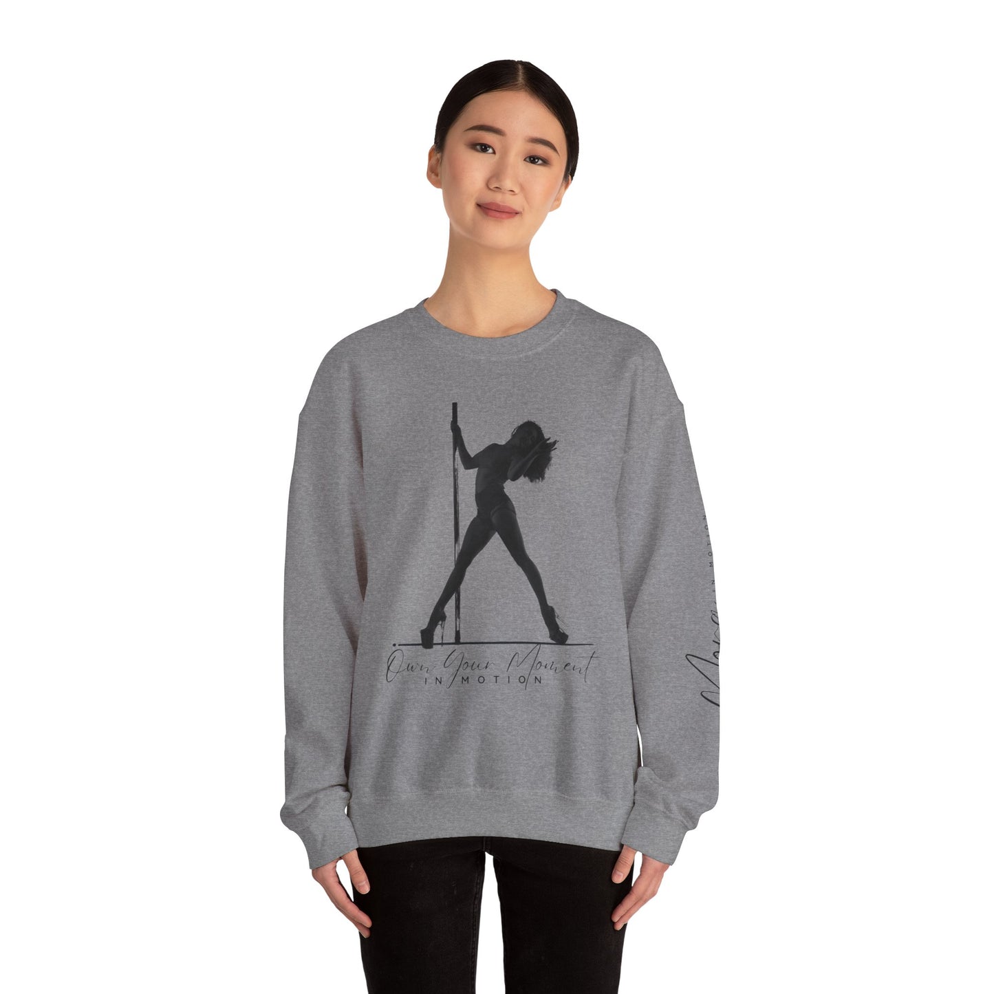 "Own Your Moment In Motion" (Pole) Crewneck Sweatshirt