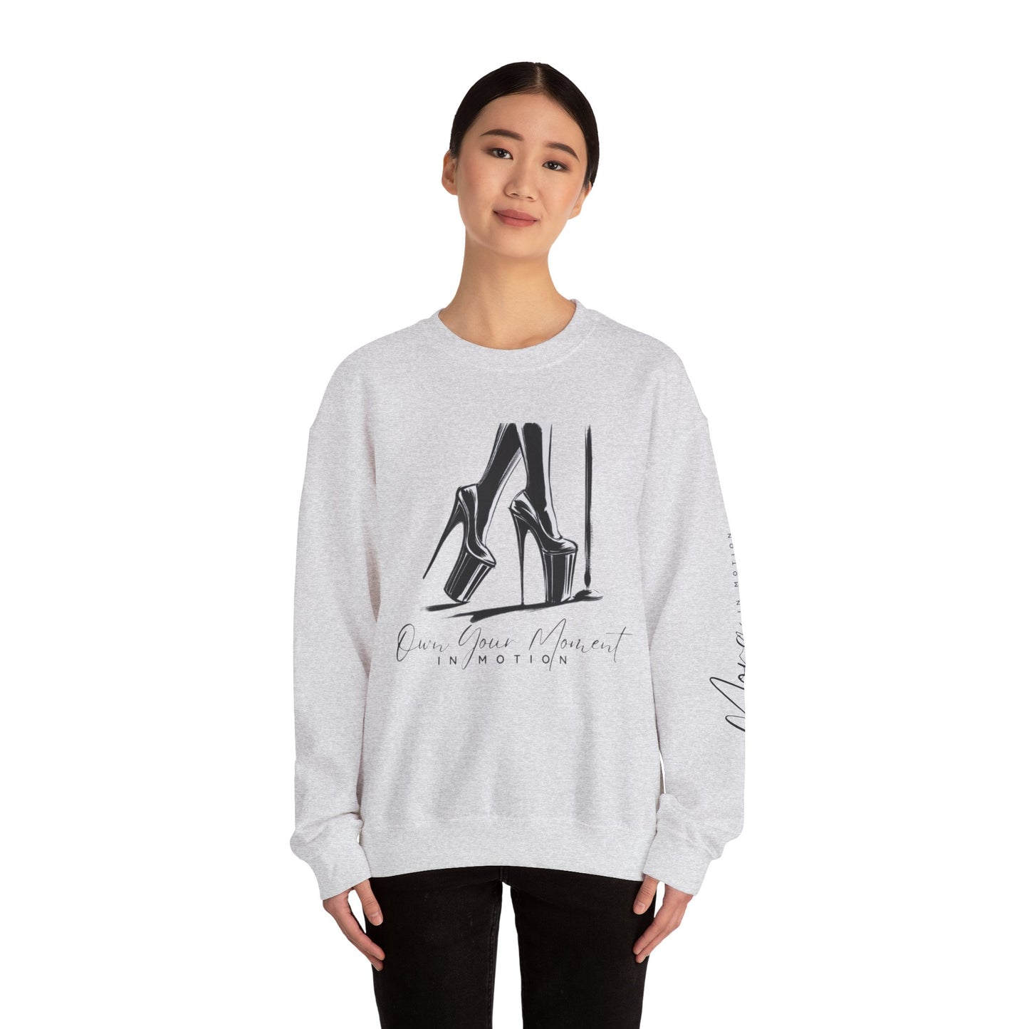 "Own Your Moment In Motion" (Heels) Crewneck Sweatshirt